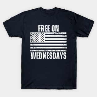 Free on Wednesdays T-Shirt